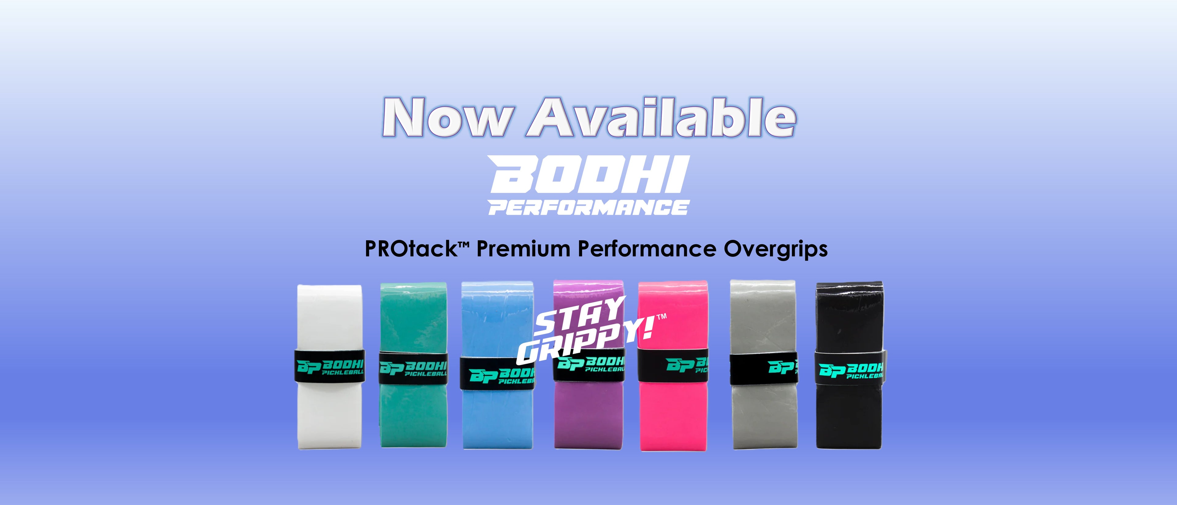 A promotional graphic showing six BODHI Performance PROStack overgrips in different colors (white, teal, light blue, purple, pink, gray, black) lined up against a blue gradient background with the text 'Now Available' and 'PROStack Premium Performance Overgrips'.